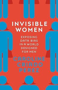 Mujeres invisibles de Caroline Criado Perez, libro en inglés de bolsillo, libro sobre los derechos de la mujer y estudio basado en la investigación - Product Image 2