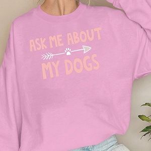 ASK <b>ME</b> ABOUT MY DOGS women's sweatshirts - Product Image 4