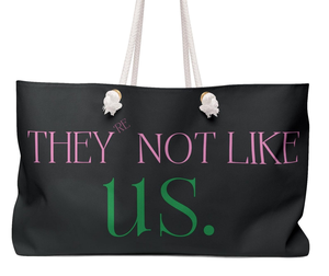 Theyre Not Like Us Black Weekender Bag Large Capacity Travel <b>Tote</b> Overnight Duffel Carryall Beach Bag Custom Gift Bag - Product Image 1