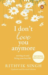 Je ne t'aime plus par Rithvik Singh, livre broché en anglais, livre de poésie sur l'amour et la guérison - Product Image 5