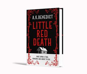 Little Red Death de A K BENEDICT, livre broché, fiction d'horreur, roman de suspense, récit de conte de fées, best-seller pour adultes - Product Image 3