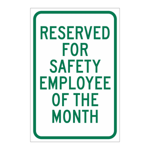 Panneau « Employé du Mois » Brady Safety Reserved pour une utilisation en intérieur et en extérieur - Product Image 1