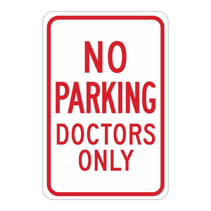 Panneau « Brady - Interdiction de stationnement - Uniquement pour les médecins » en aluminium de 18x12 pouces, pour intérieur et extérieur, stationnement médical - Product Image 2