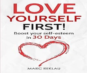 Ama a ti mismo primero, de Marc Reklau, edición en inglés, motivación y sanación emocional - Product Image 1