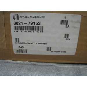 AMAT 0021-79153 BRKT, RTNR, MID LT SD SK - Equipo y Piezas de Semiconductores de Confianza de Marca Global - Product Image 3