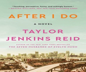 หนังสือปกอ่อน "After I Do" โดยเทย์เลอร์ เจนกินส์ รีด หนังสือขายดีสำหรับผู้ใหญ่ - Product Image 1