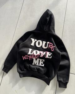 เสื้อฮู้ดสีดำแบบยูนิเซ็กซ์ พิมพ์ลาย You're Love Without Me ด้านหลัง ดีไซน์ลำลองทรงโอเวอร์ไซส์ ผ้าเฟรนช์เทอร์รี่ เหมาะสำหรับใส่ในฤดูใบไม้ร่วง - Product Image 4