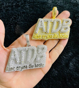 จี้โมอิสซาไนต์แบบ Iced Out ATPB สร้อยคอฮิปฮอปแบบมีสไตล์ Ain't Tryna Die Broke เครื่องประดับสตรีทแวร์สำหรับแร็ปเปอร์แบบสั่งทำได้ - Product Image 3