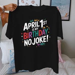 Cumpleaños abril algodón puro Mujer camiseta ajuste cómodo - Product Image 1