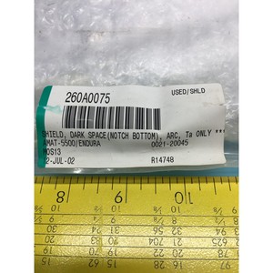 AMAT 0021-20045 Shield, <span class=keywords><strong>Darkspace</strong></span>, TA/TAN - Équipements et pièces semi-conductrices d'occasion fiables à l'échelle mondiale - Product Image 5