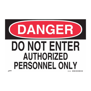 Panneau de signalisation de danger Brady « Ne pas entrer » 10x14 pouces en polycarbonate réfléchissant pour zones restreintes - Product Image 1