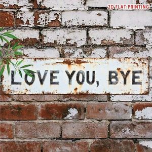 Targa Vintage in Metallo per Arredamento Casa Bar Caffè 8x12 Pollici - 'Love You Bye Bye' Regalo di Natale Halloween Decorazione Murale - Pannello - Product Image 1