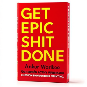 Obtenez un livre relié personnalisé avec la phrase « Get Epic Shit Done » par l'auteur Ankur Warikoo - Product Image 2