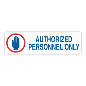 Étiquette autocollante en PVC pour personnel autorisé uniquement, vinyle/polyester durable pour zones restreintes - Product Image 2