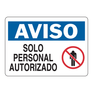 ป้ายเตือน Brady Aviso Solo สำหรับผู้ได้รับอนุญาตส่วนบุคคล - ป้ายเตือนการเข้าออกภายใน/ภายนอกอาคารภาษาสเปนสำหรับพื้นที่จำกัด พับเก็บได้ - Product Image 3
