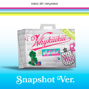 KIIIKIII - [ WHYKIIIKIII ] อัลบั้มซิงเกิลชุดที่ 3 (SNAPSHOT Ver.) อัลบั้มซีดีเคป๊อปขายดีที่สุดในเกาหลีสำหรับทุกวัย - Product Image 3