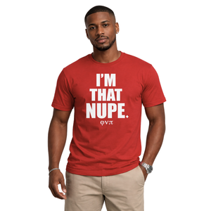Camiseta Kappa Alpha Psi Im That Nupe Krimson, Ropa de Fraternidad Griega con Gráficos Atrevidos, Comodidad Premium y Ajuste Elegante - Product Image 1