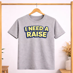 เสื้อยืดพิมพ์ลายคำคมตลกแบบกำหนดเอง ฉันต้องการเพิ่มเงินเดือน เสื้อยืดกราฟิก ยูนิเซ็กซ์ ผ้าฝ้าย แขนสั้น สวมใส่สบาย รับผลิตแบบ OEM ODM ขายส่งเสื้อผ้า - Product Image 2