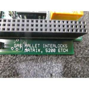 AMAT 0100-35267 Interlocks de palettes de gaz Matrix PCB - Équipements et pièces semi-conducteurs d'occasion fiables à l'échelle mondiale - Product Image 3