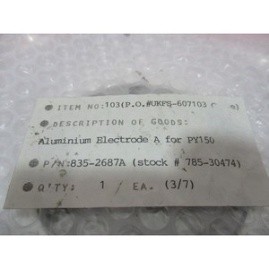 835-2687A, Électrode en aluminium A pour PY150. 415394 - Équipements et pièces semi-conductrices d'occasion fiables à l'échelle mondiale - Product Image 6