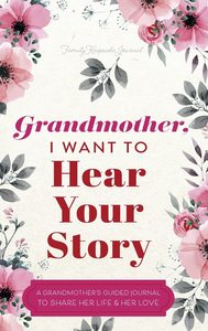 Grandmother I Want to Hear Your Story By Jeffrey Mason English Peperback <b>Book</b> Family <b>Memory</b> Keepsake <b>Book</b> - Product Image 3
