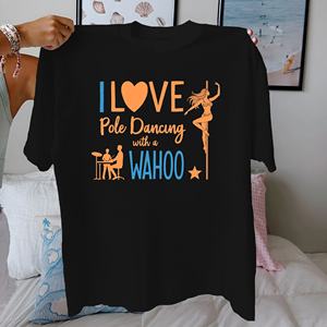 I LOVE <b>Pole</b> <b>Dancing</b> pure cotton women's Tshirt comfort fit - Product Image 1