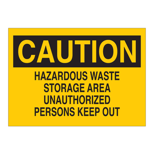 Panneau de signalisation Brady Caution pour stockage de déchets dangereux, durable, en PVC, pour intérieur/extérieur - Product Image 1