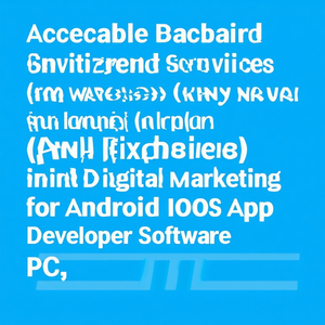 Servicios de Desarrollo de Backend Accesibles para Aplicaciones Móviles, Incluyendo Marketing Digital para Desarrolladores de Apps Android e iOS, Software para PC - Product Image 3