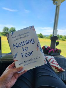 Nothing to fear By Julie McFadden RN English Peperback <b>book</b> End of Life Care & Grief Support Guide - Product Image 1
