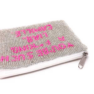 Silver Seed Beads Slogan <b>Coin</b> Pouch Funny Quote Camille Hand Beaded Embroidery Clutch Zipper <b>Wallet</b> Handmade Compact - Product Image 2