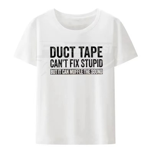 La cinta adhesiva no puede arreglar la estupidez, pero puede atenuar el sonido. Camiseta unisex divertida y transpirable de algodón para verano, estilo streetwear, para mujeres y hombres. - Product Image 3