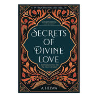 Secretos del Amor Divino, Ficción para Adultos, Impresión por Sublimación, 120 Hojas, Viaje Espiritual, Corazón, Islam, A. Helwa (Venta al Por Mayor)