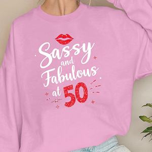 Sassy and Fabulous à 50 sweats pour femmes - Product Image 1
