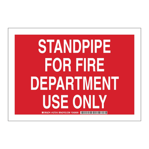 Panneau d'interdiction d'utilisation de la conduite de secours Brady - Avertissement de sécurité incendie intérieur/extérieur - Product Image 3