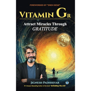 Vitamina Gr: Atrae Milagros Mediante la Gratitud por el Autor Jignesh Padhhiyar, Impresión de Libros de Tapa Blanda Personalizados - Product Image 1