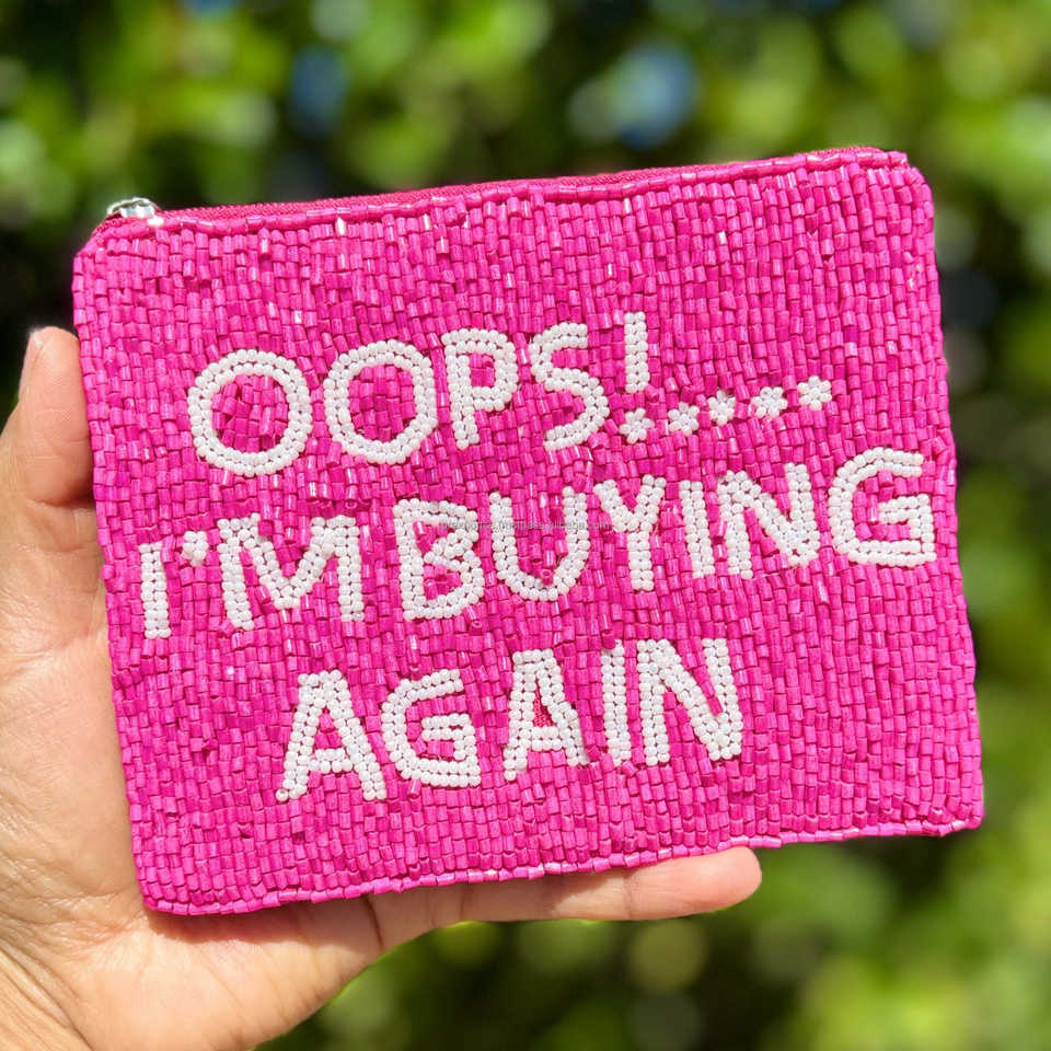 Funny Shopaholic Quote Beaded Pouch Oops I'm Buying Again Pink Coin ...
