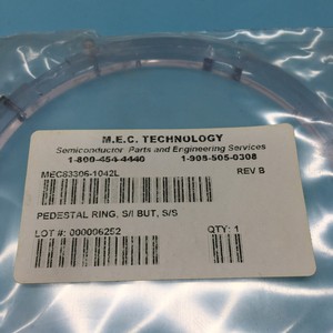 M.E.C. MEC83306-1042L Anneau de support, 129565 - Équipements et pièces semi-conductrices d'origine fiables à l'échelle mondiale chez - Product Image 1