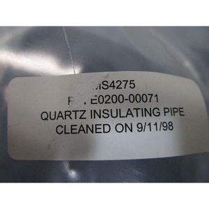 Tuyau isolant AMAT 0200-00071 200 MM EXT QTZ - Équipements et pièces semi-conductrices de renommée mondiale à la confiance de la communauté - Product Image 6