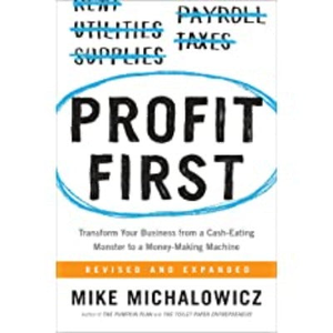 Profit First par l'auteur Mike Michalowicz, impression de livre broché personnalisé à couverture souple - Product Image 1