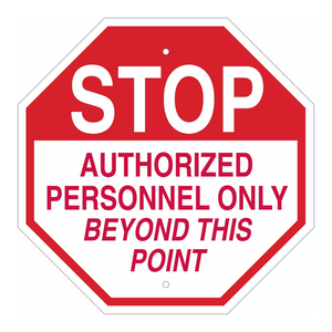 Panneau de signalisation de sécurité d'accès restreint Brady STOP - Panneau routier imprimé UV pour laboratoires, usines, entrepôts - Product Image 1