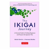 Ikigai Journey de Hector García, Libro en Inglés, Edición en Rústica, Libro de Autoayuda Más Vendido, Ficción, Estilo de Vida, 224 Páginas, Alta Calidad, para Adultos
