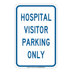 Señal de PVC Resistente a la Intemperie para Estacionamiento de Visitantes, Uso en Interiores/Exteriores, para Hospitales, Marca Brady - Product Image 3