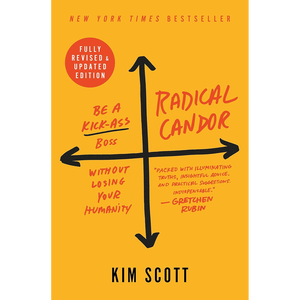 Radical Candor by Author Kim Scott <b>Paperback</b> Custom Softcover <b>Book</b> Printing - Product Image 1