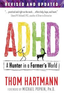 ADHD: Un cazador en un mundo de agricultores, libro en tapa blanda de Thom Hartmann, libro de autoayuda y psicología sobre TDAH, libro de psicología educativa - Product Image 3