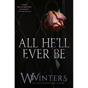 All Hell Ever Be โดยผู้เขียน W. Winters พิมพ์หนังสือปกอ่อนแบบกำหนดเอง - Product Image 1