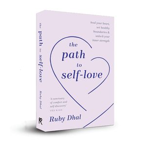 El camino hacia el amor propio de Ruby Dhal, libro de tapa dura sobre confianza y sanación emocional - Product Image 2