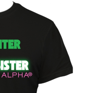 Black My Mother Is My Sorority <b>Sister</b> Tee for Women Printed Short Sleeve Crewneck Family Legacy Sorority Inspired Casual Fashion - Product Image 2