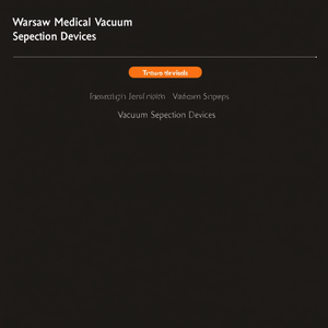 Appareils d'aspiration médicale sous vide de Varsovie - Product Image 3