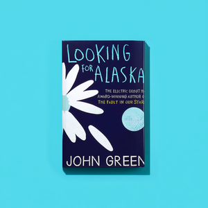 กำลังมองหาหนังสือ "Looking for Alaska" โดยผู้เขียนจอห์น กรีน แบบปกอ่อน พิมพ์ตามสั่ง - Product Image 2