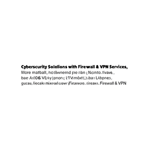 Soluciones de Ciberseguridad con Servicios de Firewall y VPN - Product Image 3